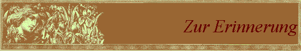 Zur Erinnerung